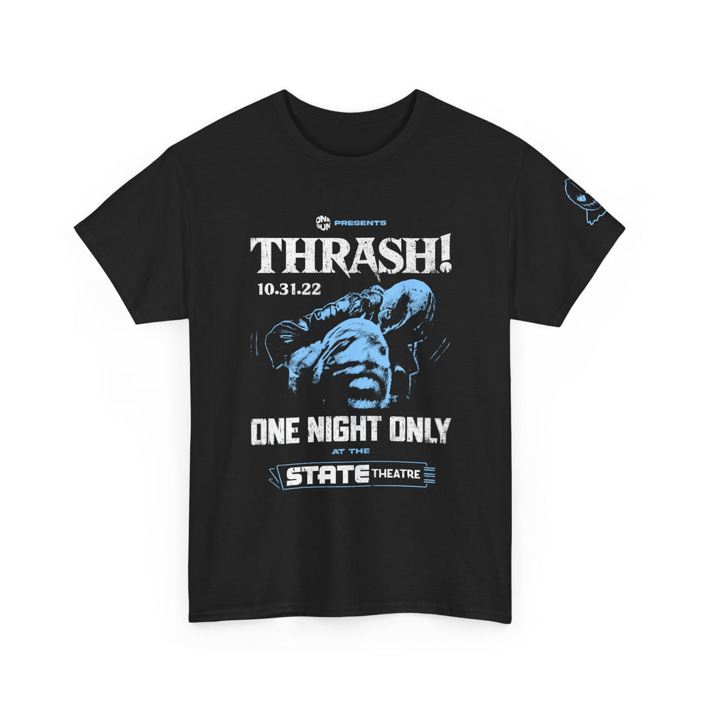 THRASH! PREMIERE Tee