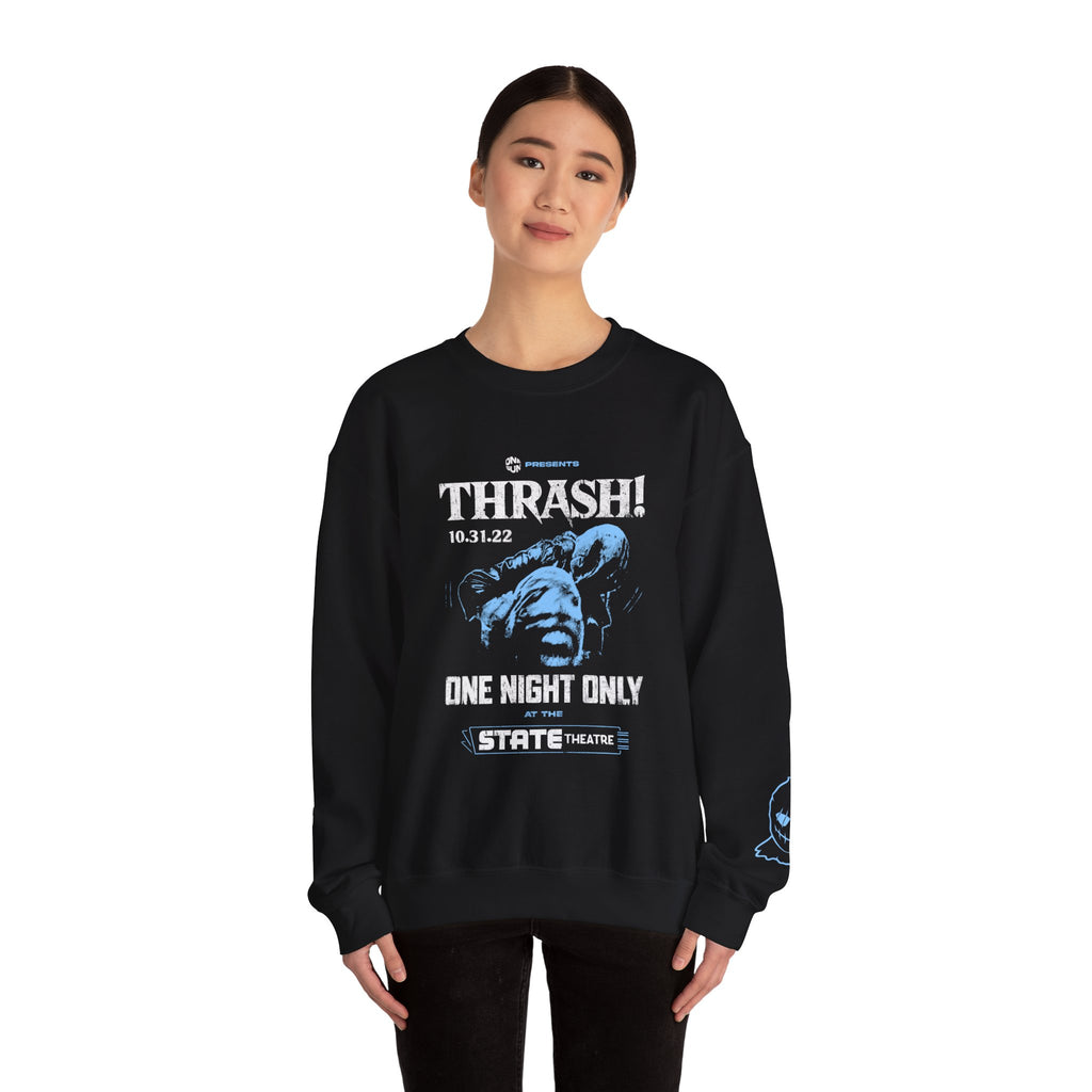 THRASH! PREMIERE Crewneck